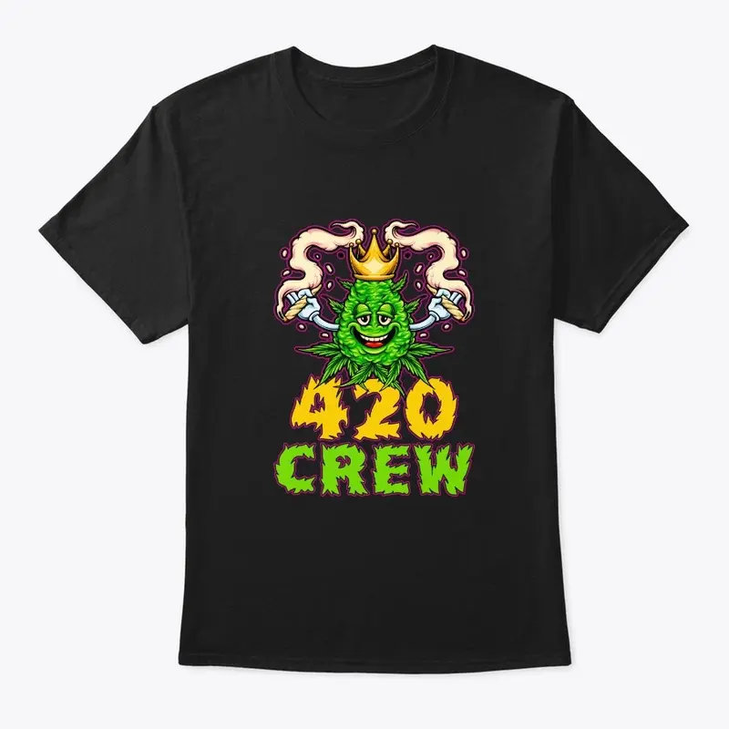 420 Crew Double Fistin'